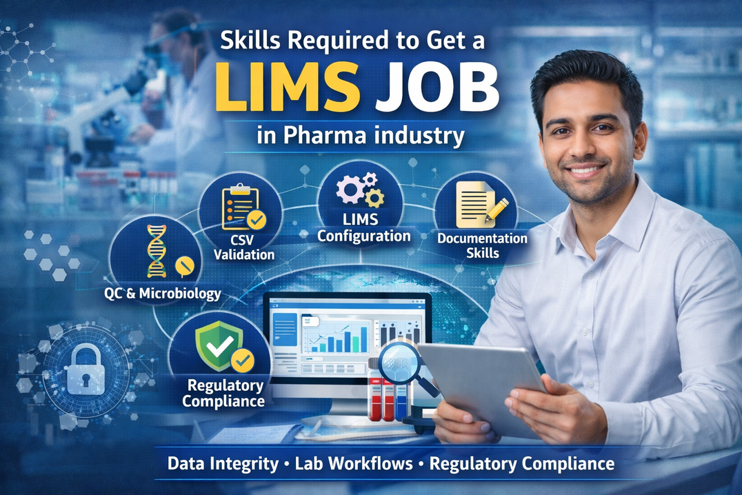 Skills Required to Get a LIMS Job in Pharma Companies